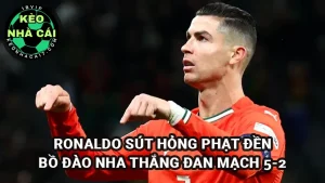 Cristian Ronaldo sút hỏng phạt đền, Bồ Đào Nha vào bán kết sau khi thắng Đan Mạch 5-2