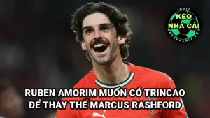 HLV Ruben Amorim muốn mua Francisco Trincao để thay thế Marcus Rashford