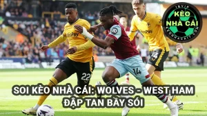 Soi kèo nhà cái Wolverhampton vs West Ham 02/04/2025