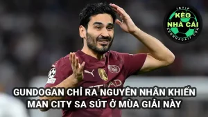 Gundogan chỉ ra nguyên nhân khiến Man City sa sút dưới thời Pep Guardiola