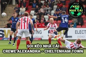 Soi kèo Crewe Alexandra vs Cheltenham Town ngày 11/4/2025 - Hạng nhì Anh