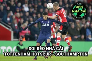 Soi kèo Nhà cái Tottenham Hotspur vs Southampton ngày 06/4/2025